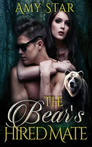Книга The Bear's Hired Mate Amy Star