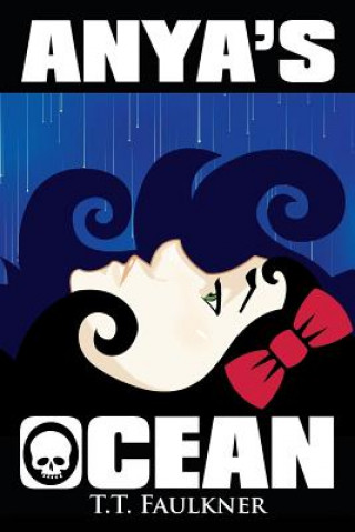 Книга Anya's Ocean T T Faulkner