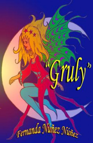 Книга Gruly Fernanda Nunez Nunez