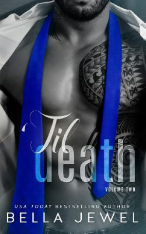 Книга 'Til Death - Part 2 Bella Jewel