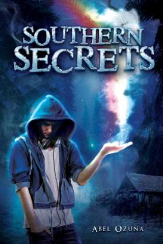 Carte Southern Secrets: Book One Abel Ozuna