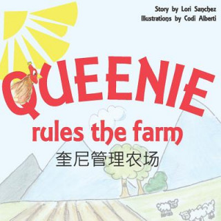 Книга Queenie Rules the Farm Lori Sanchez