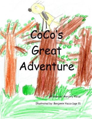 Knjiga Coco's Great Adventure Marjory Yacco