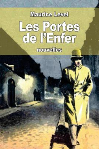 Livre Les Portes de l'Enfer Maurice Level