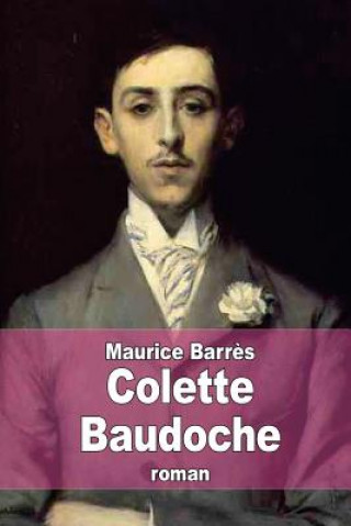 Carte Colette Baudoche: Histoire d'une jeune fille de Metz Maurice Barres