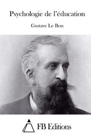 Carte Psychologie de l'éducation Gustave Le Bon