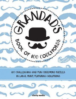 Kniha Grandad's Book Of 100 Codewords Clarity Media