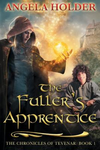 Könyv The Fuller's Apprentice Angela Holder