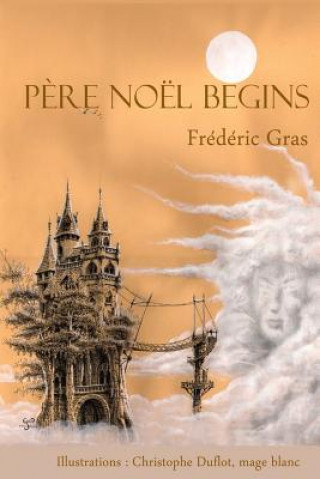 Livro Pere Noel begins Frederic Gras