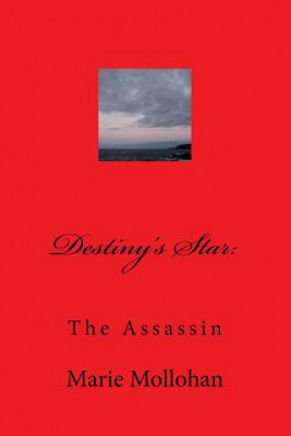 Carte Destiny's Star: The Assassin Marie Mollohan