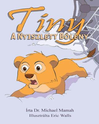 Kniha Tiny, a Nyiszlett Bölény Dr Michael Mamah