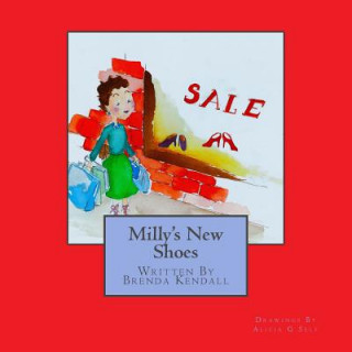 Kniha Milly's New Shoes Brenda Kendall