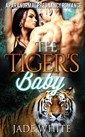 Βιβλίο The Tiger's Baby Jade White