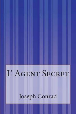 Książka L'Agent Secret Joseph Conrad