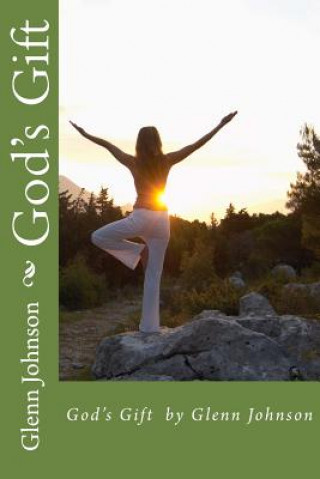 Kniha God's Gift by Glenn Johnson Glenn Johnson