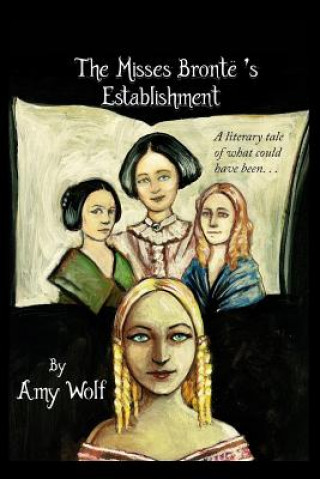 Carte The Misses Bronte's Establishment Amy Wolf