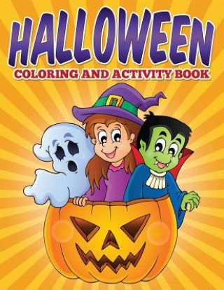 Kniha Halloween Coloring and Activity Book Uncle G
