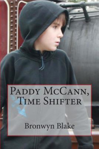 Book Paddy McCann, Time Shifter Bronwyn Blake