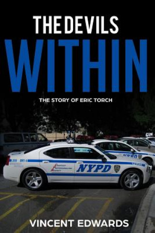 Kniha The Devil's Within: The Story of Eric Torch Vincent Edwards