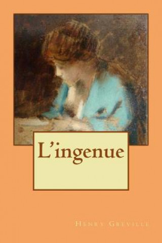 Kniha L'ingenue M Henry Greville