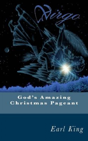 Kniha God's Amazing Christmas Pageant Earl King