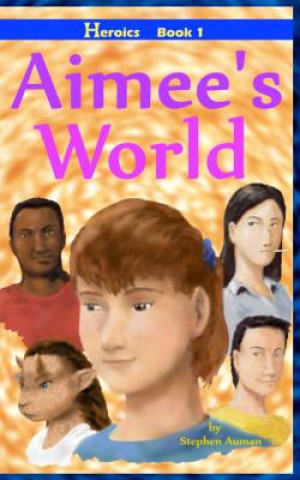 Książka Aimee's World Stephen Auman