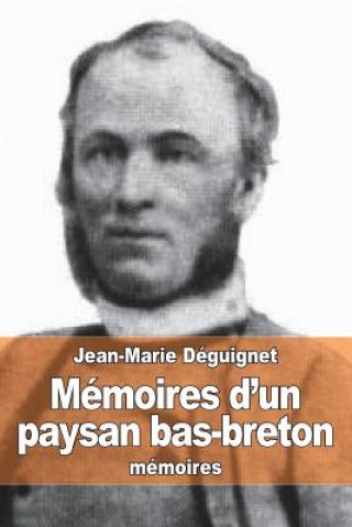 Kniha Mémoires d'un paysan bas-breton Jean-Marie Deguignet