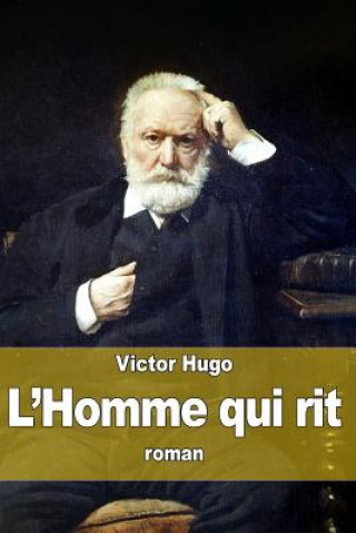 Kniha L'Homme qui rit Victor Hugo