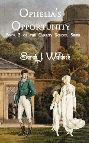 Книга Ophelia's Opportunity Mrs Sarah J Waldock