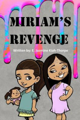 Книга Miriam's Revenge E Jazmine Kiah-Thorpe