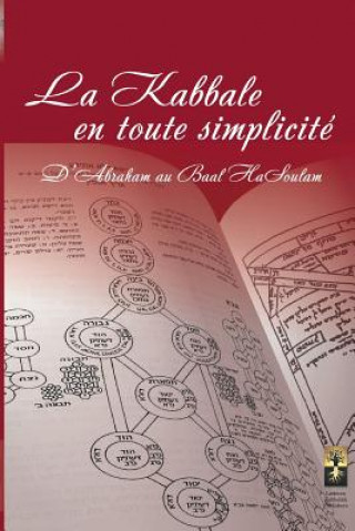 Kniha Kabbale en toute Simplicite Michael Laitman