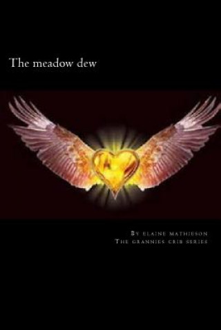 Knjiga The meadow dew: collection of pagen stories Elaine Mathieson