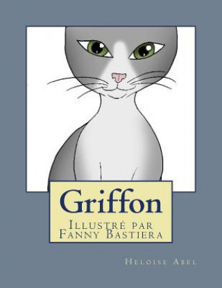 Книга Griffon Heloise Abel