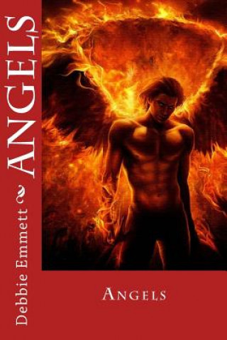 Книга Angels Mrs Debbie Joy Emmett Pastor