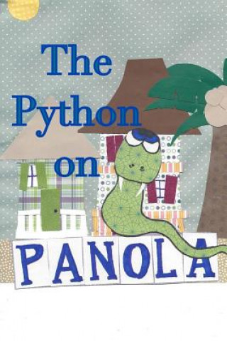 Knjiga Python on Panola April Siler