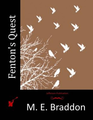 Buch Fenton's Quest M E Braddon