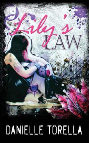 Boek Lily's Law Danielle Torella