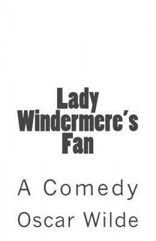 Книга Lady Windermere's Fan Oscar Wilde