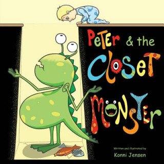 Книга Peter & the Closet Monster Konni Jensen
