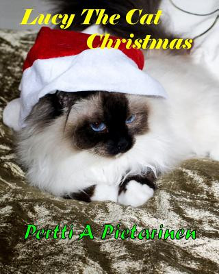 Kniha Lucy The Cat Christmas Pertti a Pietarinen