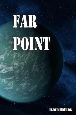 Книга Far Point: The Hermes Project I Isarn Batlles