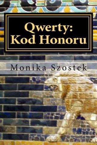 Kniha Qwerty: Kod Honoru Monika Szostek
