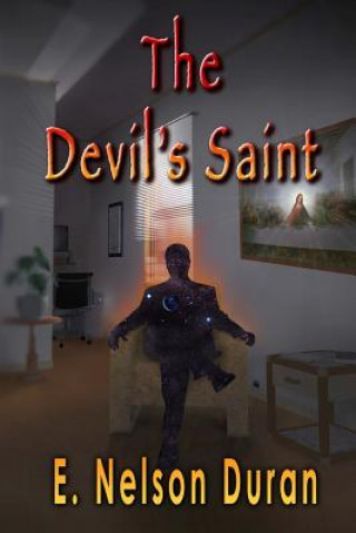 Knjiga The Devil's Saint E Nelson Duran