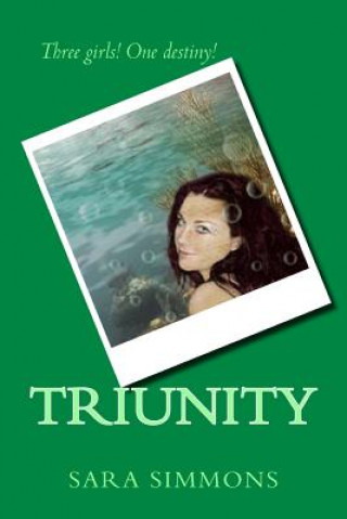 Knjiga Triunity Sara Simmons