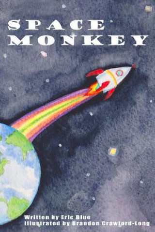 Книга Space Monkey Eric Blue