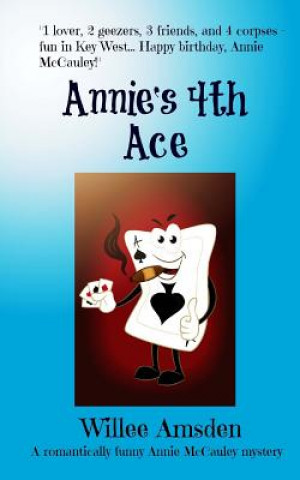 Knjiga Annie's 4th Ace Willee Amsden