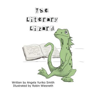 Kniha The Literary Lizard Angela Yuriko Smith