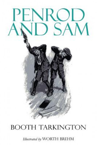 Carte Penrod and Sam: Illustrated Booth Tarkington