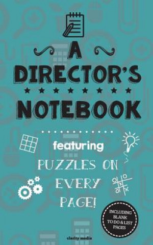 Carte A Director's Notebook: Featuring 100 puzzles Clarity Media