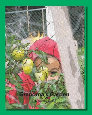 Livre Grandma's Garden Jody Dammann